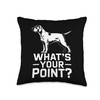 What's Your Point Funny German Shorthaired Pointer GSP Throw Pillow