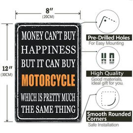 Letnspk Funny Garage Signs for Men - Money Can't Buy Happiness But It Can Buy Motorcycle, Vingate Tin Sign for Man Cave, Home Bar, Biker Room Wall Decor, Motorcycle Gifts for Men Riders, 8 x 12 inch
