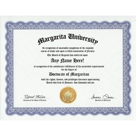 Margarita Lover Degree: Custom Gag Diploma Doctorate Certificate (Funny Customized Joke Gift - Novelty Item)