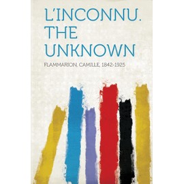 L'Inconnu. the Unknown