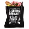 Lighting Designer Funny Problems Theater Professional Tote Bag