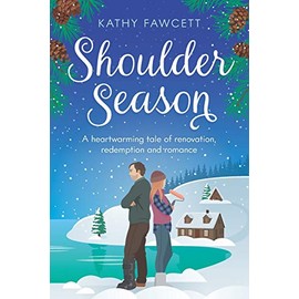 Shoulder Season: A funny romance in the Lake Michigan Lodge series