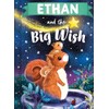 Ethan and the Big Wish