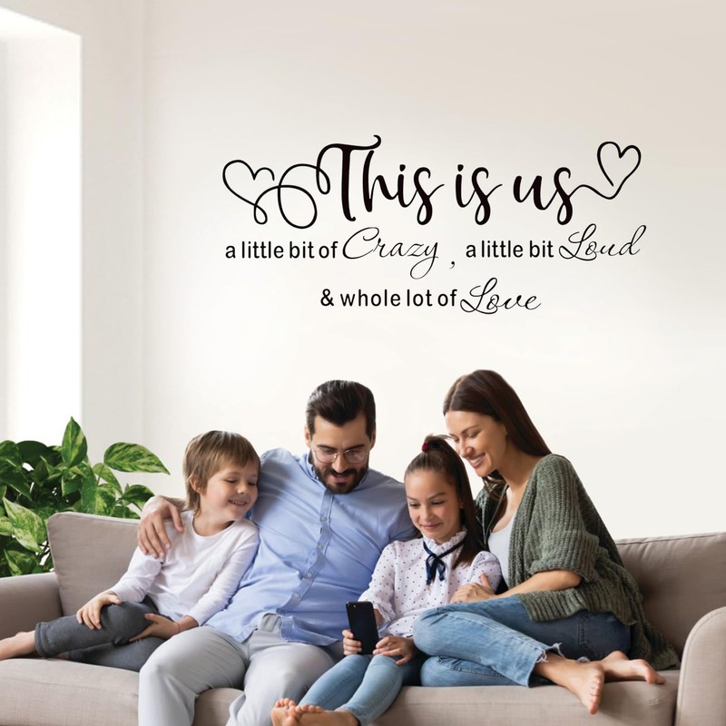 This is Us Crazy Loud Love Wall Stickers for Living