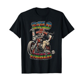 Solo Cholo Funny Calavera Biker Latino Street Culture T-Shirt