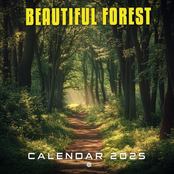 Beautiful Forest Calendar 2025: Verdant Pathways and Towering Trees