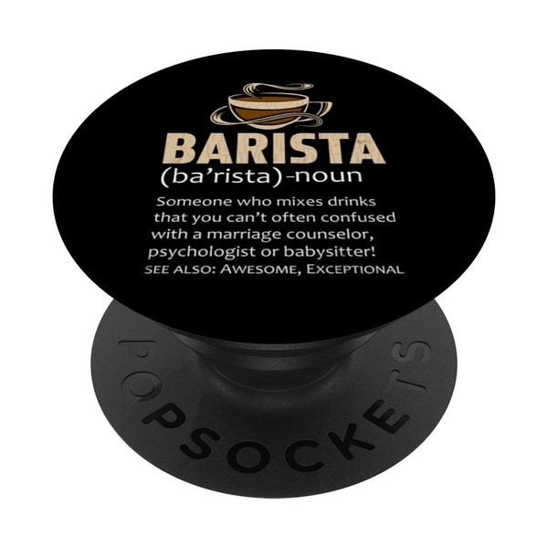 Barista Definition Funny Coffee Maker Lover Graphic PopSockets Swappable PopGrip