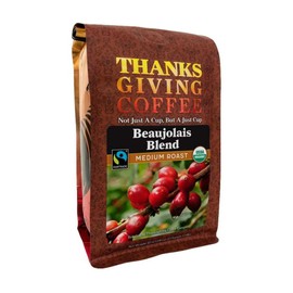 Thanksgiving Coffee "Beaujolais Blend - Medium Roast- FTO" Medium Roasted Fair Trade Organic Shade Grown Whole Bean Coffee - 12 Ounce Bag