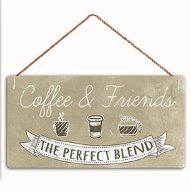 Coffee & Friends The Perfect Blend Sign Home Decor Wood Sign Plaque 12" x 6" Hanging Wall Art, Decorative Funny Sign,Garden Sign(FC1-MBH18)