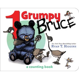 1 Grumpy Bruce-A Mother Bruce Book: A Counting Board Book