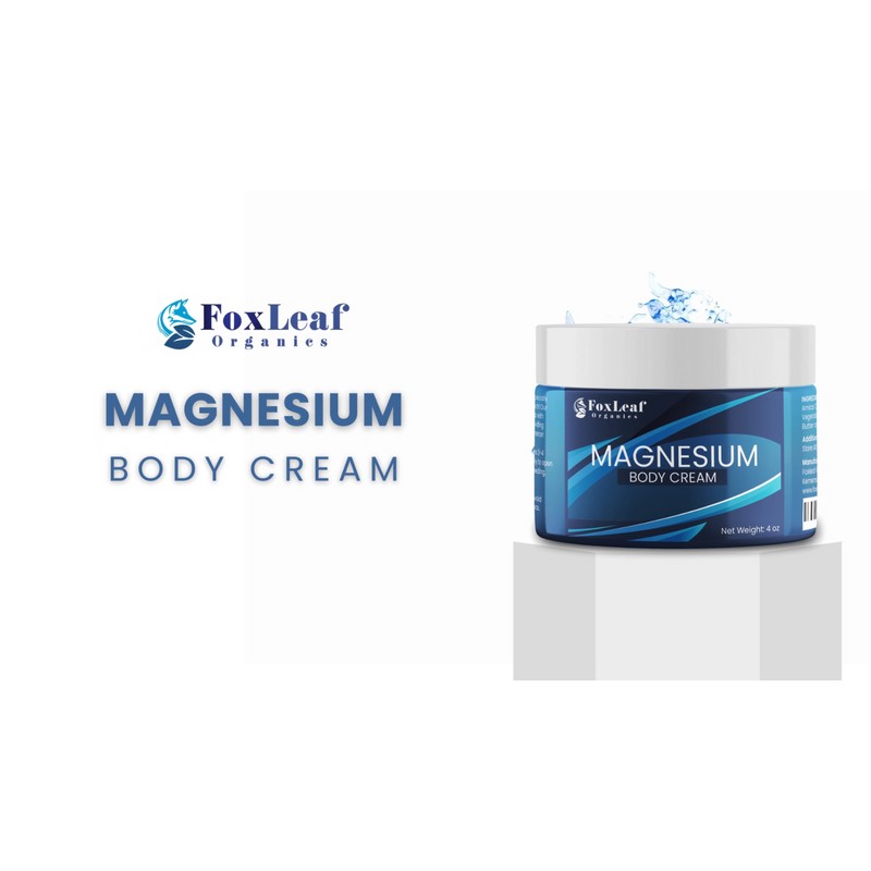 Foxleaf Organics Magnesium Cream - Support for Sleep, Leg Cramps,