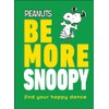 Peanuts Be More Snoopy