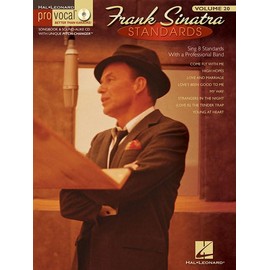 Frank Sinatra Standards: Pro Vocal Men's Edition Volume 20 (Hal Leonard Pro Vocal)