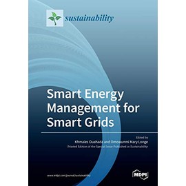 Smart Energy Management for Smart Grids