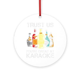 CafePress Karaoke Singer Bar Alk Bottle Singi Round 4" MDF Holiday Ornament