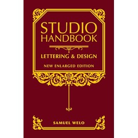 Studio Handbook: Lettering & Design: New Enlarged Edition