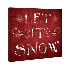 Wynwood Studio Holiday and Seasonal Wall Art Canvas Prints 'Let It Snow' Christmas Home Décor, 12" x 12", Red, White