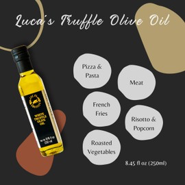 Luca's Truffles White Truffle Oil - Premium Italian Extra Virgin Olive Oil with Real Truffle Shavings - Non-GMO, Gluten-Free, Gourmet Oil for Cooking & Seasoning, 8.45 fl. oz (250 ml)