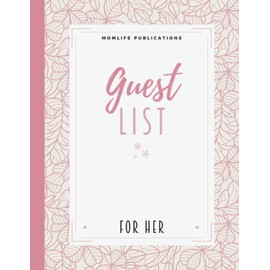 Guest List for Her