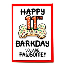 Birthday Card For The Dog, Eleventh Birthday Card For Fur Baby, Furry Child, Puppy, Family Pet, 11th, Barkday,