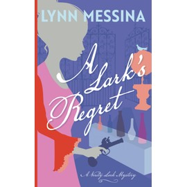 A Lark's Regret: A Regency Cozy