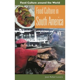 Food Culture In South America