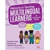 Welcome to Teaching Multilingual Learners!: An Illustrated Guide