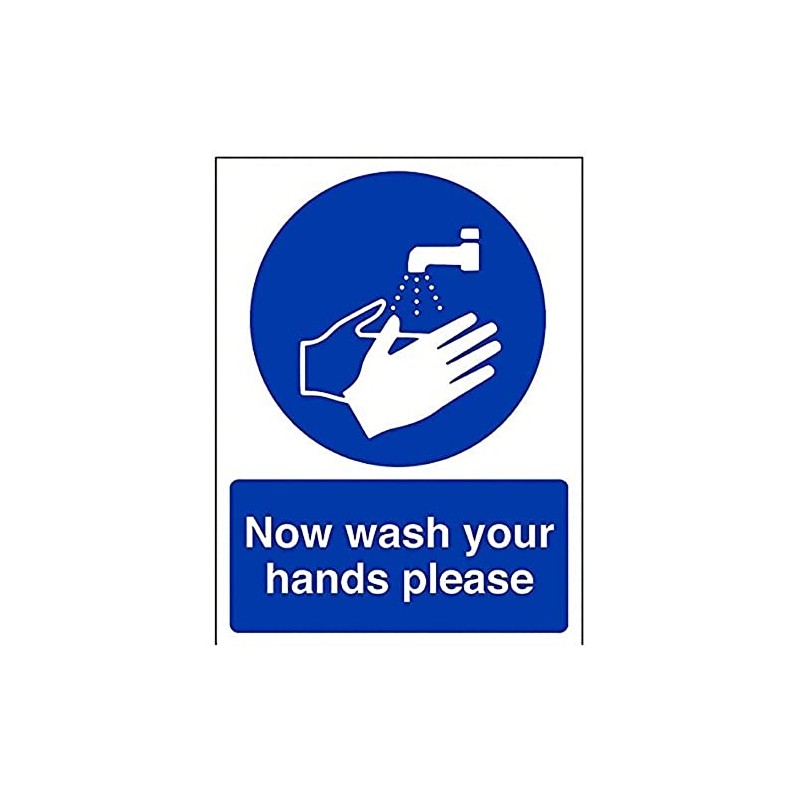 V Safety Now Wash Your Hands Please Sign - 150mm