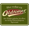 Rahmenlos Original Tin Sign for 70th Birthday: Oldtimer, 70 Years