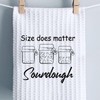 PWHAOO Sourdough Starter Kitchen Towel Size Does Matter Sourdough Kitchen