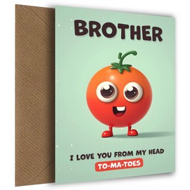Brother Birthday Card - I Love You Tomatoes - Funny Happy Birthday Brother Card A Unique Greeting Card for Him