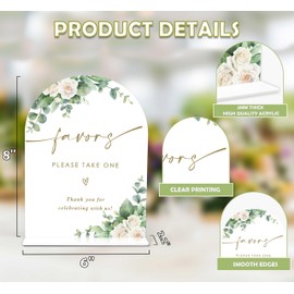 Eucalyptus Rose Favors Sign, 6 x 8 Inch White Arch Acrylic Wedding Sign with Holder, Wedding Sign for Ceremony and Reception, Wedding Decoration, Wedding Supplies - AM26