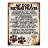 MY DOG'S BEDTIME PRAYER RETRO STYLE METAL TIN SIGN/PLAQUE (GOLDEN