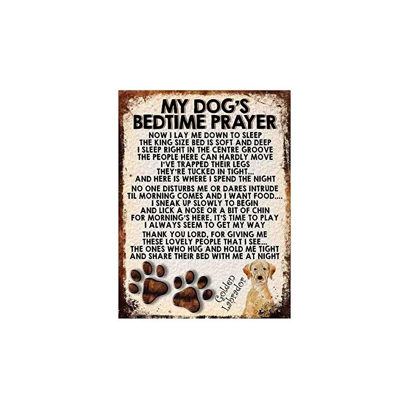 MY DOG'S BEDTIME PRAYER RETRO STYLE METAL TIN SIGN/PLAQUE (GOLDEN