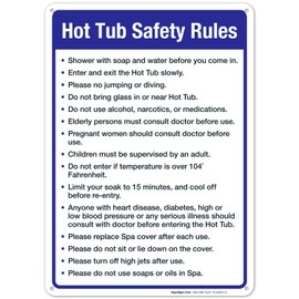 Hot Tub Safety Rules Sign, Pool Sign, 10x14 Inches, Rust Free .040 Aluminum, Fade Resistant, Made in USA