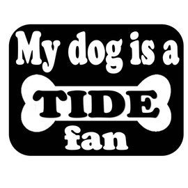 ThatLilCabin - My Dog is a Tide Fan car Football Basketball 6" Decal AS1242