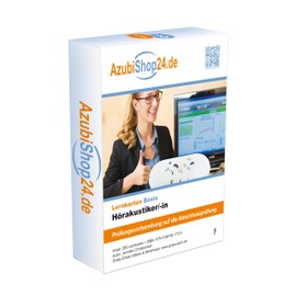 Lernkarten Hörakustiker Prüfung Prüfungsvorbereitung: Prüfungsvorbereitung auf die Abschlussprüfung