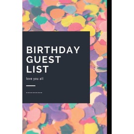 BIRTHDAY PLANNER: Guest list