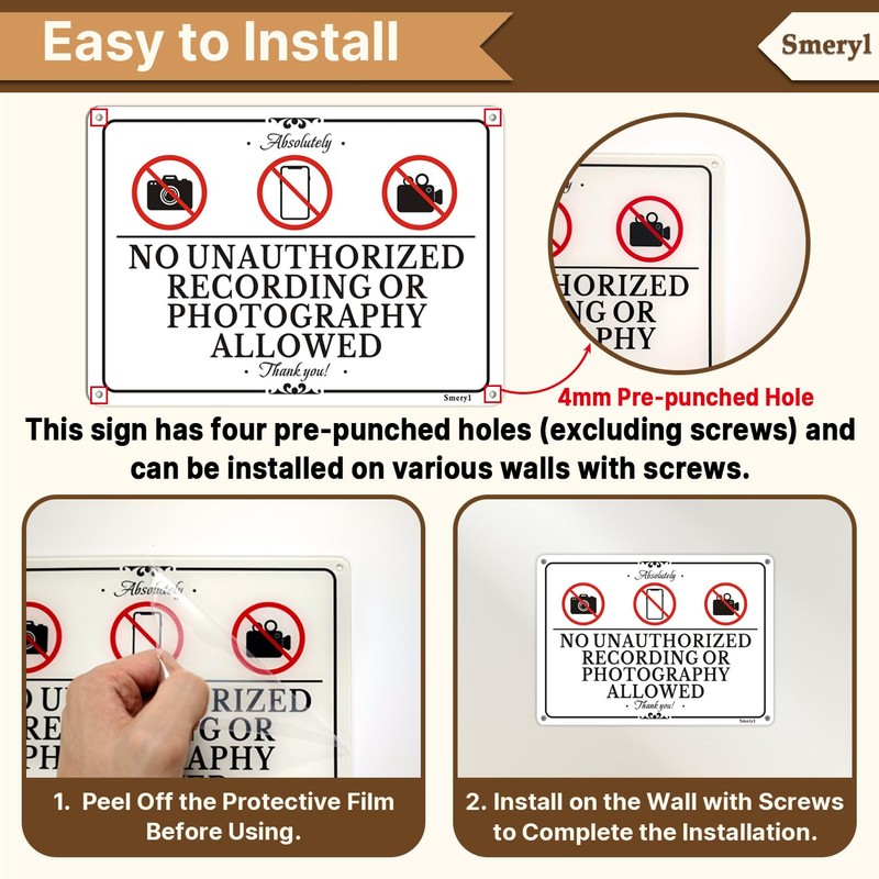 Smeryl No Unauthorized Recording or Photography Allowed Signs