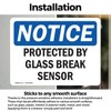 (2 Pack) Protected By Glass Break Sensor OSHA Notice Sign