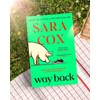 Way Back: The perfect feel-good, springtime read from the bestselling