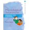 Phonological Awareness: Designing Classrooms for Literacy