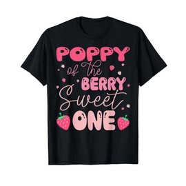 Poppy Of The Berry Sweet One Strawberry First Birthday T-Shirt