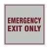 Square Emergency Exit Only Sign with Adhesive Tape, Mounts On