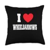 I Love Wheelbarrows Throw Pillow