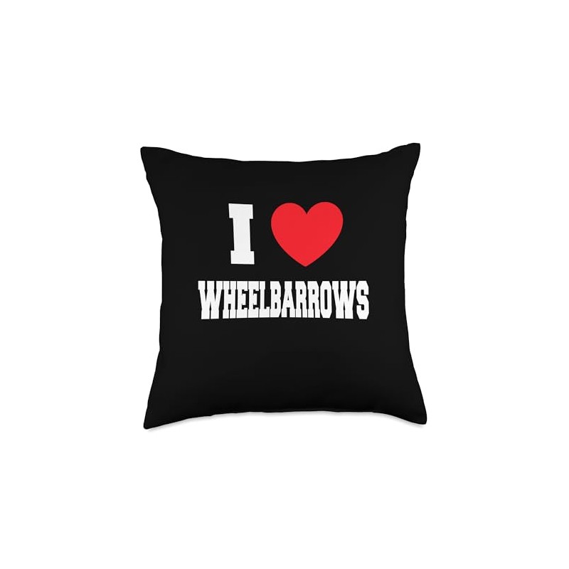 I Love Wheelbarrows Throw Pillow