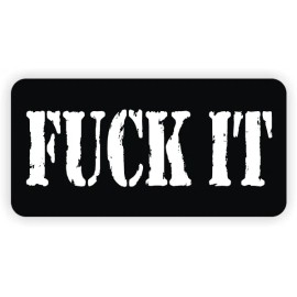 Unbranded/Generic 3-pack F**k It Hard Hat Stickers Decals Funny Foreman Safety Helmet Laborer