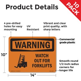 Watch Out For Forklifts OSHA WARNING Rigid Plastic Sign 14 Inch x 10 Inch - 10 Pack