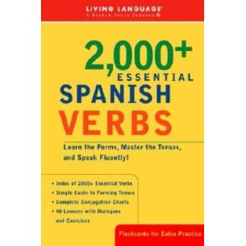 Unbranded 2000+ Essential Spanish Verbs: Learn the Forms, Master the Tenses, and Sp - GOOD