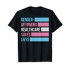 Gender Affirming Healthcare Saves Lives Transgener Pride T-Shirt